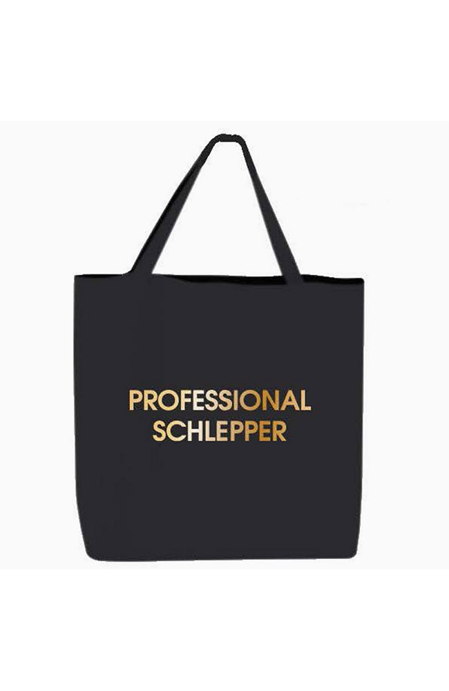 Professional Schlepper Oversized Tote Bag